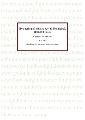 Evaluering af idekataloget til Humleb k B rnebibliotek - Forskning