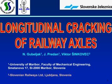Possible reasons for longitudinal cracking of railway axles during ...