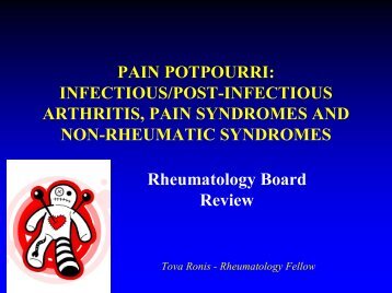 PAIN POTPOURRI: INFECTIOUS/POSTINFECTIOUS ARTHRITIS ...