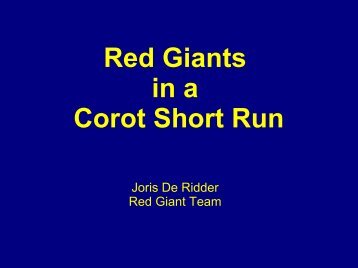 Red Giants in a Corot Short Run
