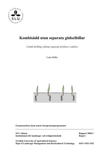 Gödselplacering och dess verkan för olika näringsämnen - SLU