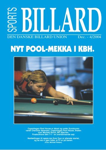 NYT POOL-MEKKA I KBH. - Den Danske Billard Union