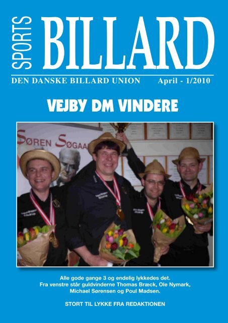 DEN DANSKE BILLARD UNION April - 1/2010