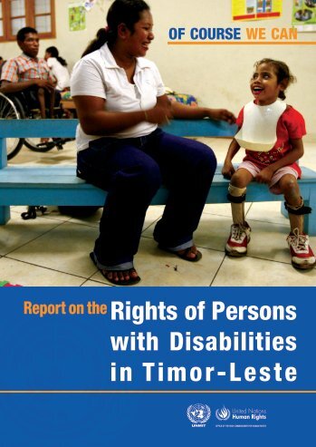 Rights of Persons with Disabilities in Timor-Leste - Office of the High ...