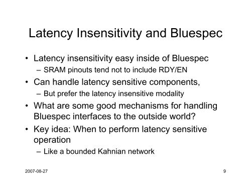 Latency Insensitive Design in a Latency Sensitive World - MIT