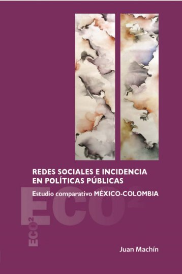 Redes sociales e incidencias en políticas públicas. Estudio ...