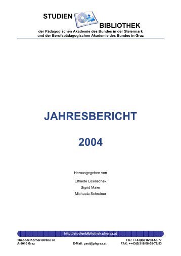 JAHRESBERICHT 2004 - Pädagogische Hochschule Steiermark