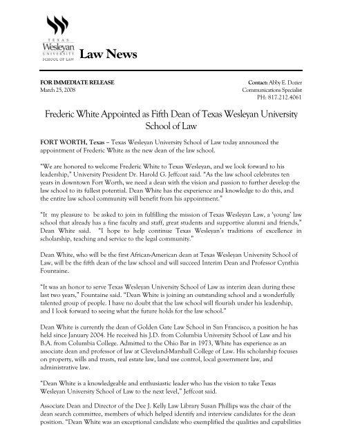 Frederic White Appointed as Fifth Dean - Texas Wesleyan School of ...