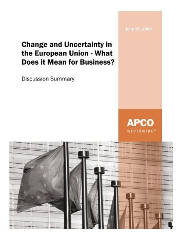 Change and Uncertainty in the European Union - APCO Worldwide