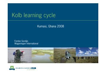 Kolb learning cycle - Wageningen UR