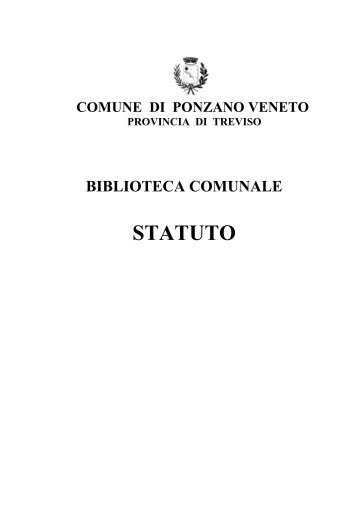 Statuto Biblioteca - Comune di Ponzano Veneto