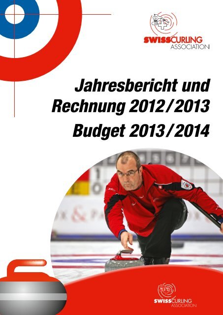 Jahresbericht SwissCurling 2013