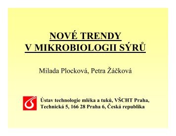 NOVÉ TRENDY V MIKROBIOLOGII SÝRŮ