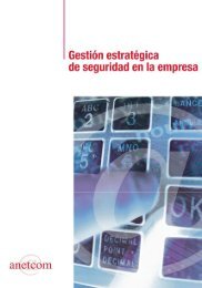 Gestión estratégica de seguridad en la empresa - Anetcom