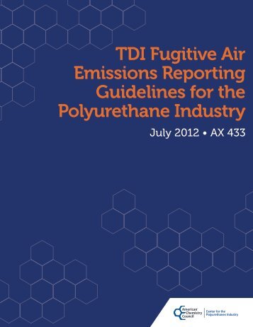 TDI Fugitive Air Emissions Reporting Guidelines for ... - Polyurethanes