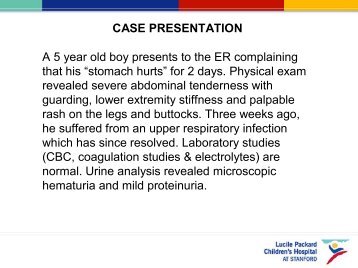 CASE PRESENTATION A 5 year old boy presents to the ER ...
