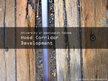 UWT Hood Corridor Project - University of Washington