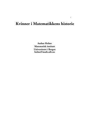 Kvinner i Matematikkens historie - Matematisk institutts hovedside ...