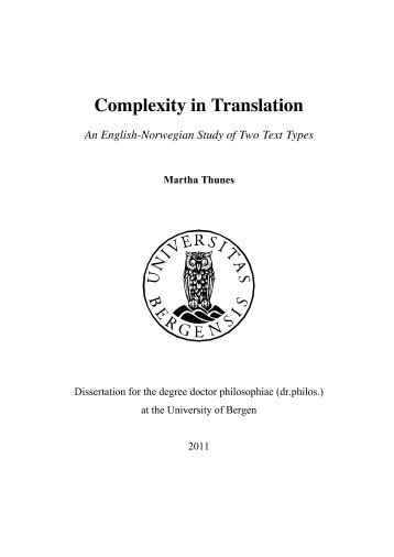 Complexity in Translation. An English-Norwegian Study of Two Text ...