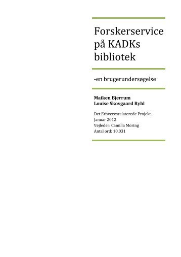 Forskerservice på KADKs bibliotek - Forskning - IVA