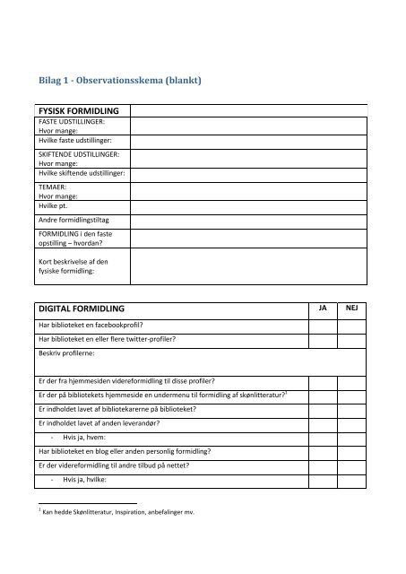 Bilag 1 - Observationsskema (blankt) FYSISK FORMIDLING ...