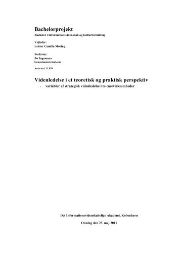 Bachelorprojekt Videnledelse i et teoretisk og ... - Forskning - IVA