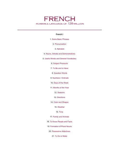 French I 1. Some Basic Phrases 2. Pronunciation 3. Alphabet 4 ...