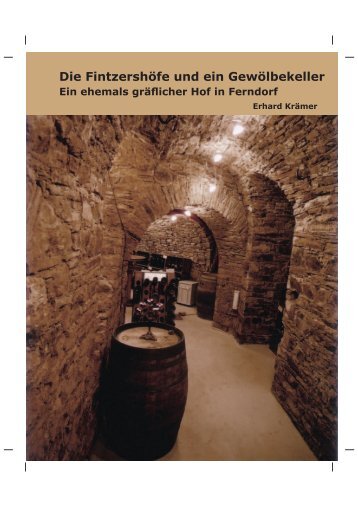 Die Fintzershöfe und ein Gewölbekeller - Ferndorf