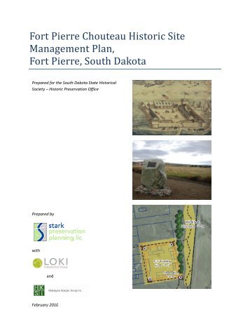 Fort Pierre Chouteau Historic Site Management Plan, Fort Pierre ...