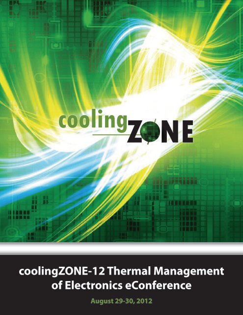 coolingZONE-12 Thermal Management of Electronics eConference