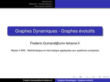 Graphes Dynamiques - Graphes évolutifs