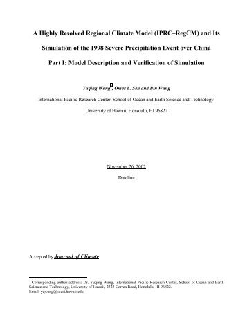 Development of A Highly Resolvable Regional Climate Model