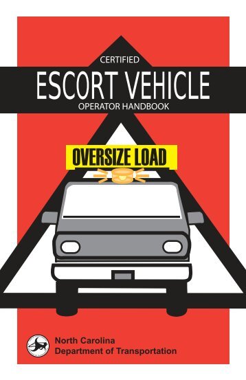 Escort Vehicle Operations Manual - Connect NCDOT - North ...
