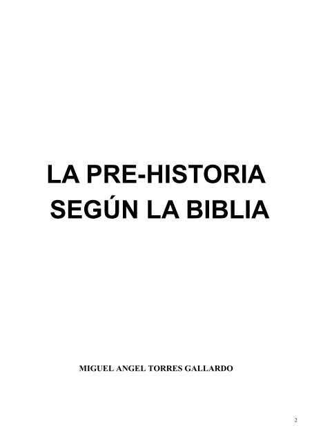 La Pre-Historia Segun La Biblia - Webgarden