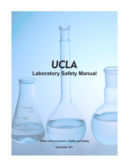 Lab Safety Manual - UCLA - Environment, Health & Safety