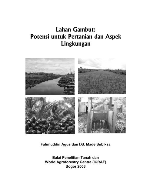 Lahan Gambut: - Balai Penelitian Tanah - Departemen Pertanian