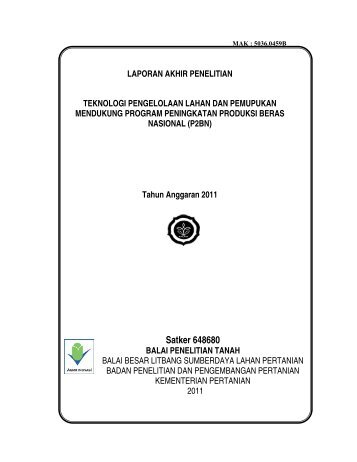 teknologi pengelolaan lahan dan pemupukan mendukung program ...