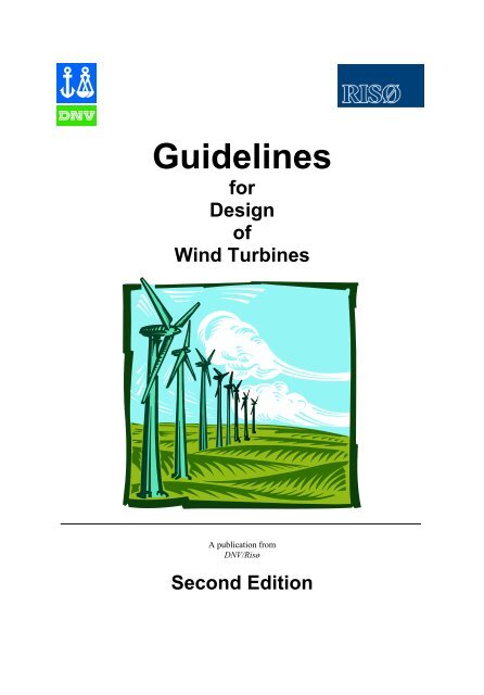 Guidelines for Design of Wind Turbines - Department of Aerospace ...