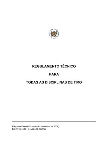 regulamento técnico para todas as disciplinas de tiro - Federação ...