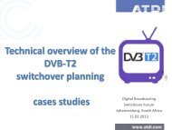 Technical overview of the DVB-T2 switchover planning cases studies