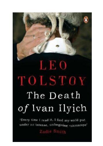 The Death of Ivan Ilyich - Knox Centre for Ministry and Leadership