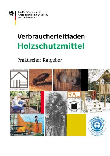 Verbraucherleitfaden Holzschutzmittel (PDF) - APUG