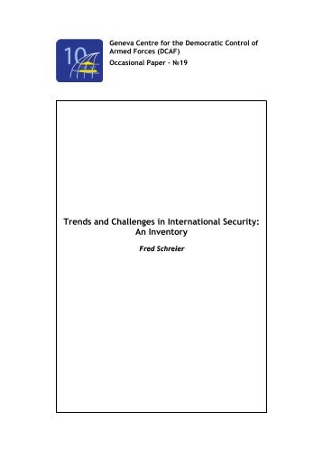 Trends and Challenges in International Security, An Inventory - DCAF