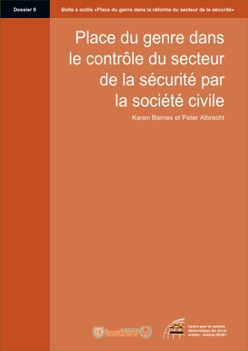 Place du genre dans le contrôle du secteur de la sécurité ... - DCAF