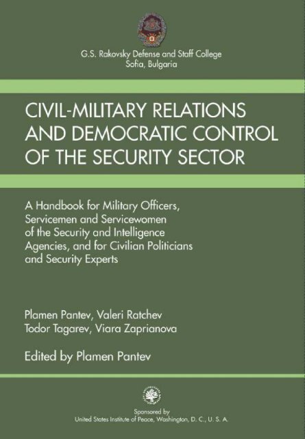 Civil-Military Relations and Democratic Control of the Security Sector