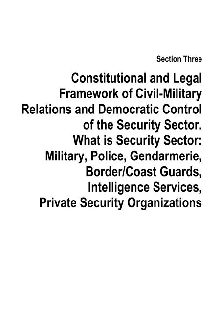 Civil-Military Relations and Democratic Control of the Security Sector