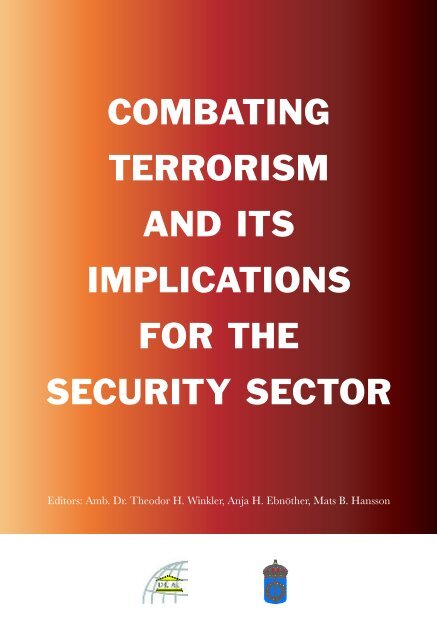 combating terrorism and its implications for the security sector - DCAF