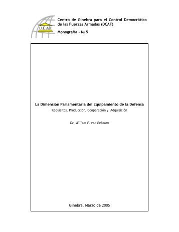 Centro de Ginebra para el Control Democrático de las ... - DCAF