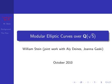 Modular Elliptic Curves over Q(5) - William Stein
