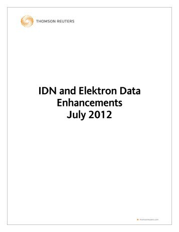 IDN and Elektron Data Enhancements July 2012 - Reuters